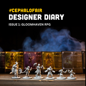 Cephalofair Designer Diary Issue 1