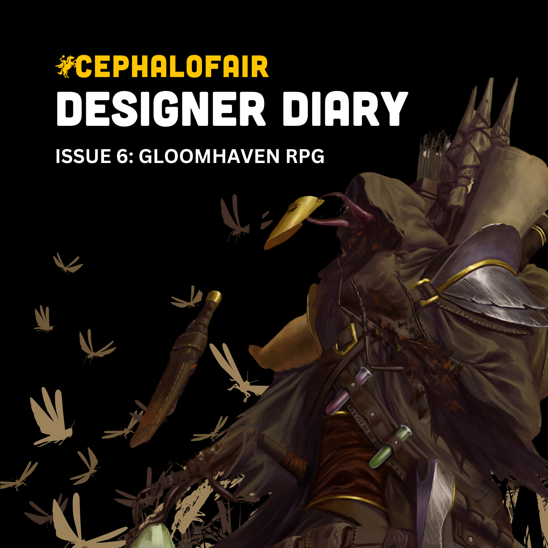 CEPHALOFAIR DESIGNER DIARY ISSUE 6: GLOOMHAVEN RPG
